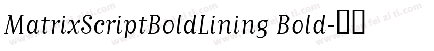 MatrixScriptBoldLining Bold字体转换